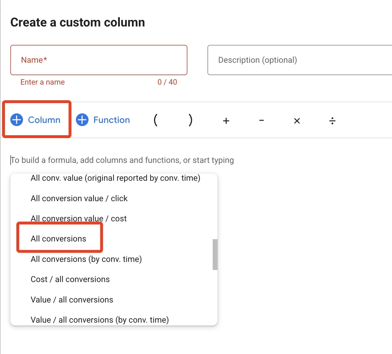 The Create a custom column builder in Google Ads with the Column button and the All conversions option highlighted