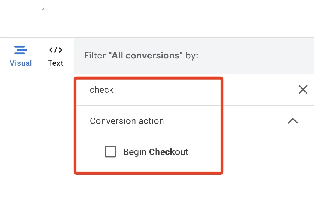 The All conversions filter in Google Ads filtered down to the Begin checkout conversion action